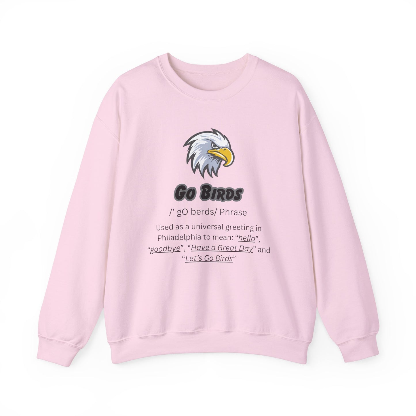 “GO BIRDS” Sweatshirt