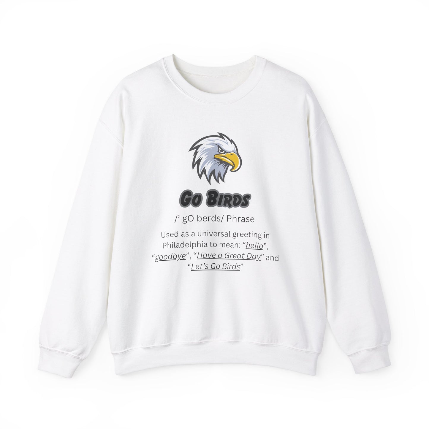 “GO BIRDS” Sweatshirt