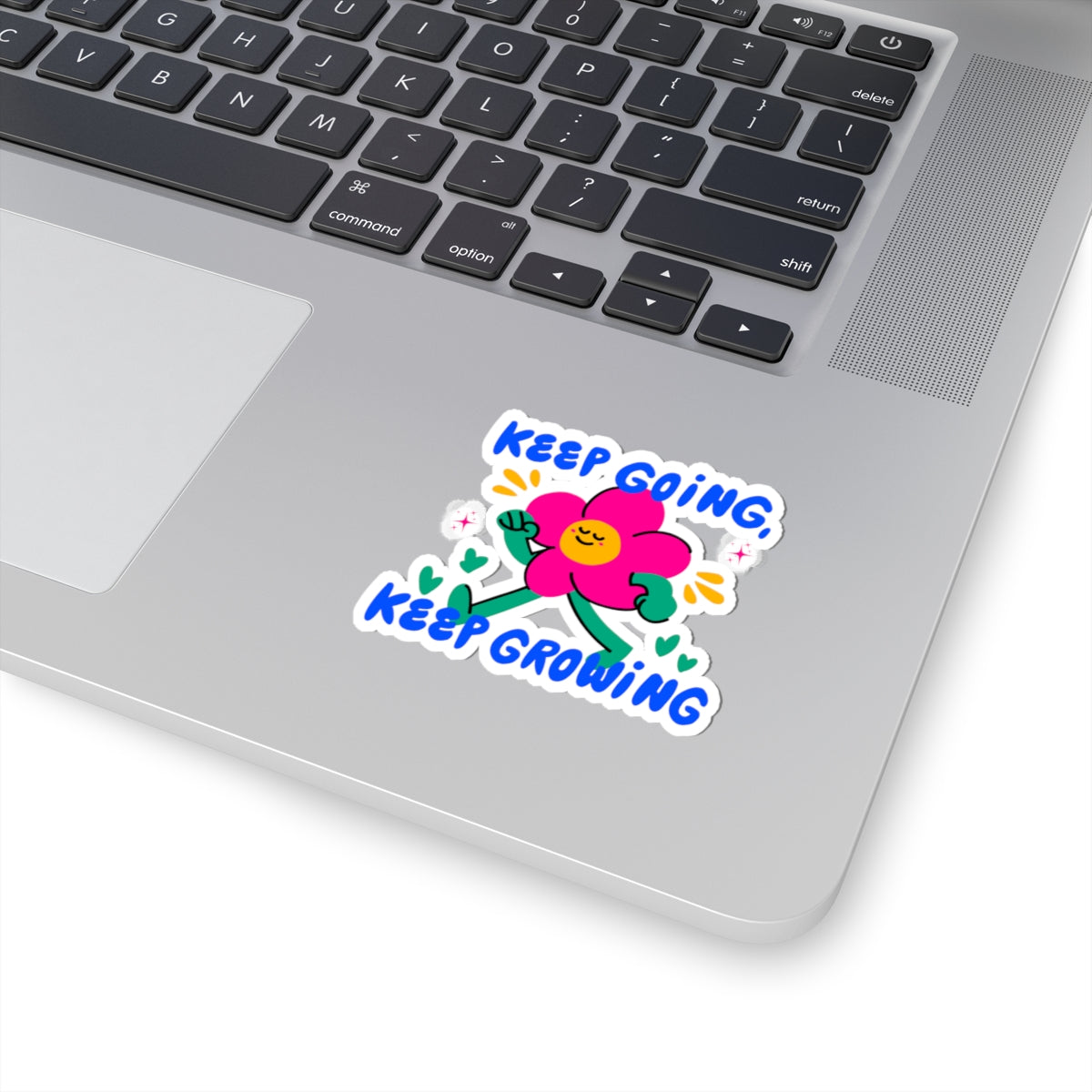 Keep Growing, Keep Going – Vinyl Sticker