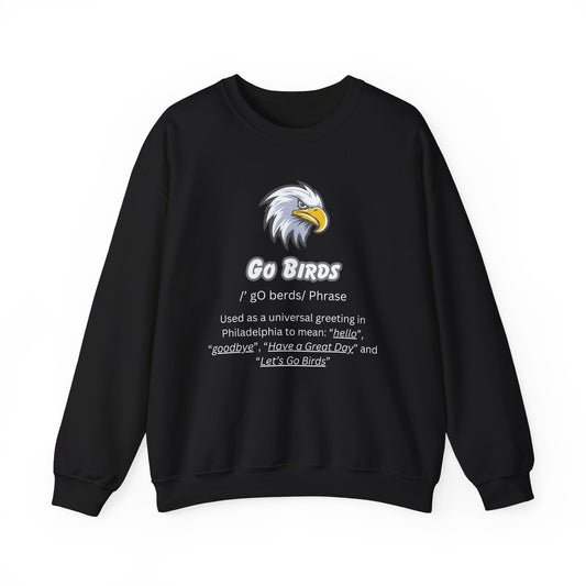 “GO BIRDS” Sweatshirt