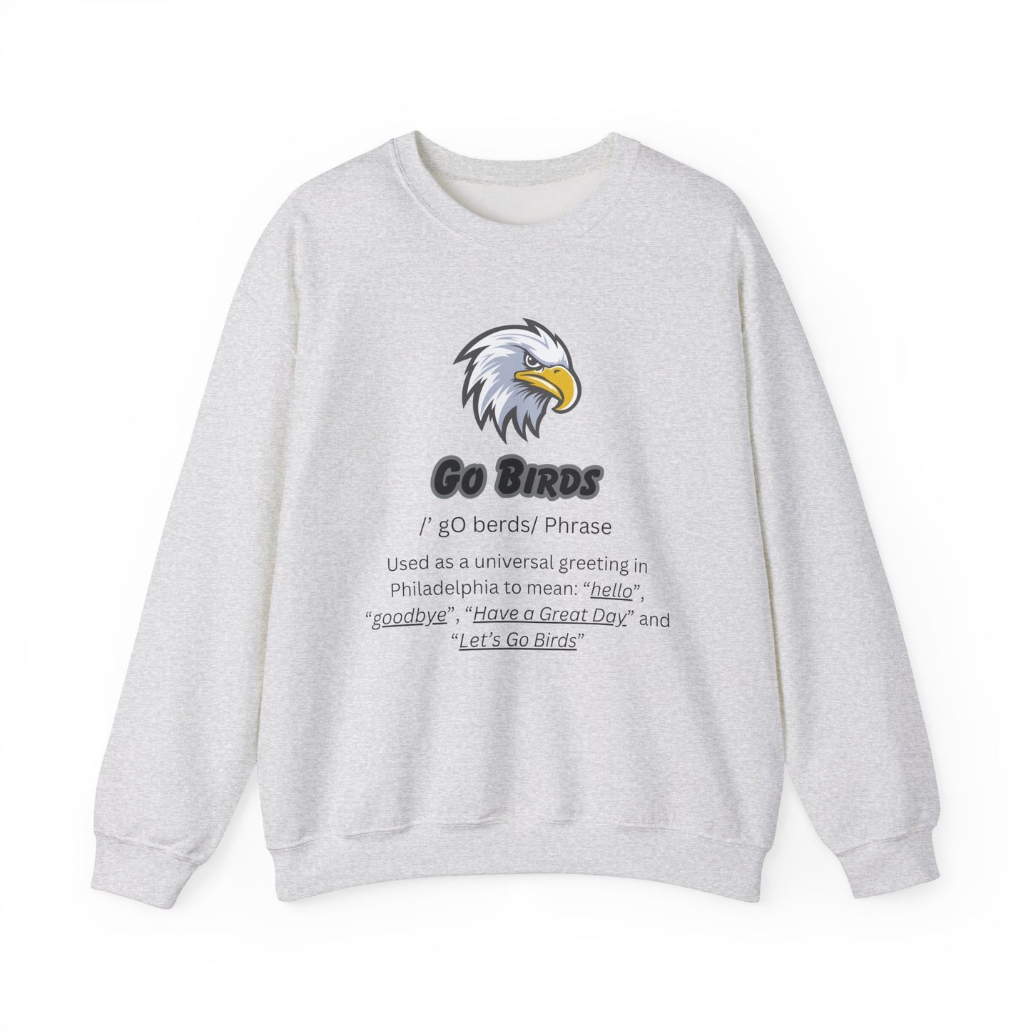 “GO BIRDS” Sweatshirt